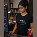 Vibe Coding Only T-Shirt