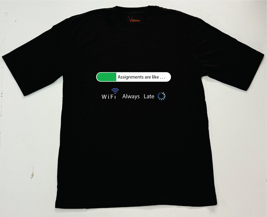 Assignments Are Like Wifi T-Shirt