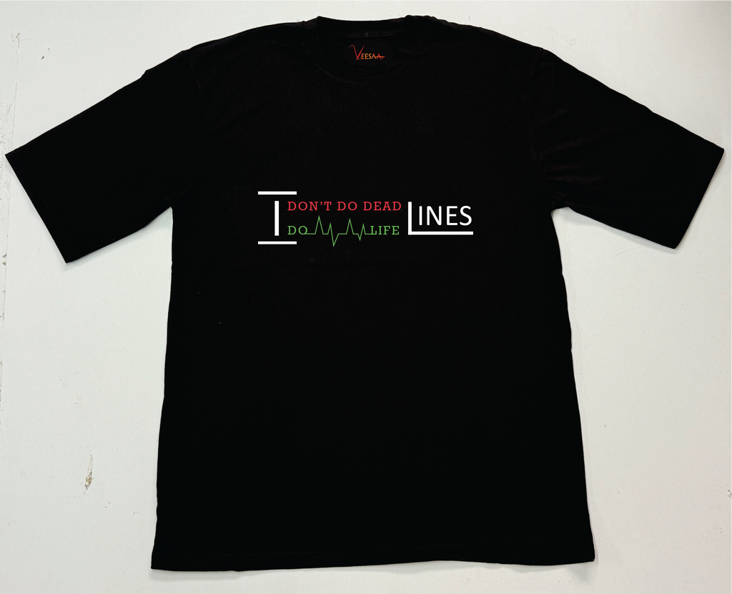 I Don't Do Deadlines T-Shirt